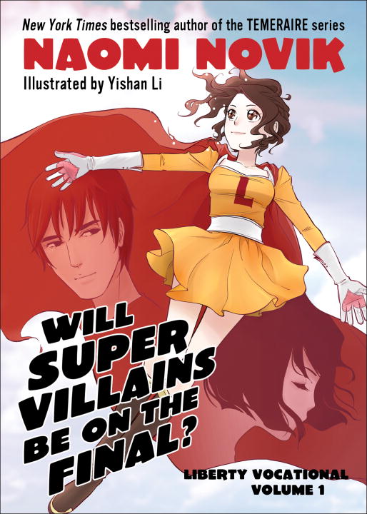 Naomi Novik/Will Supervillains Be on the Final?